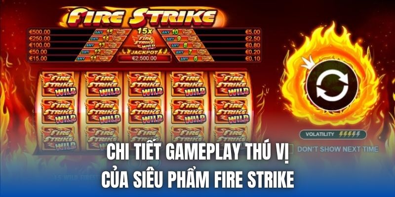 Chi tiết gameplay thú vị của siêu phẩm Fire Strike